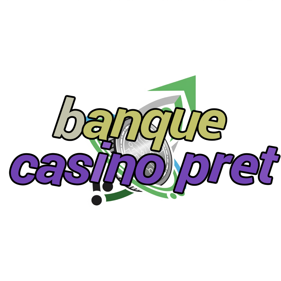 banque casino pret