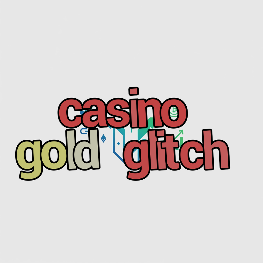 casino gold glitch